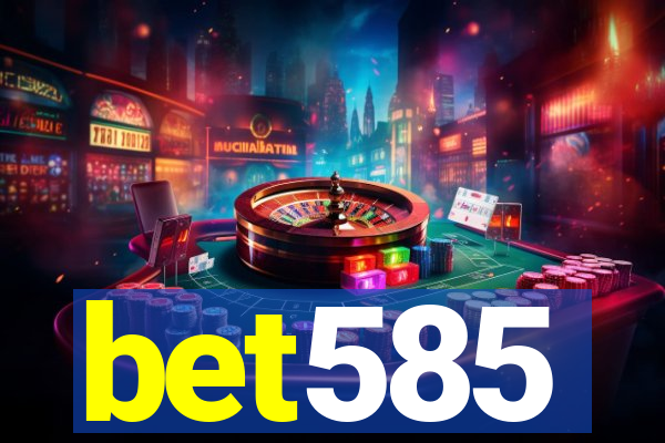 bet585