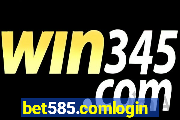 bet585.comlogin