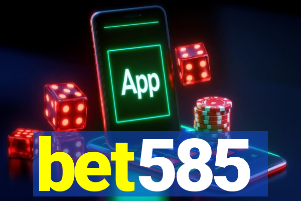 bet585