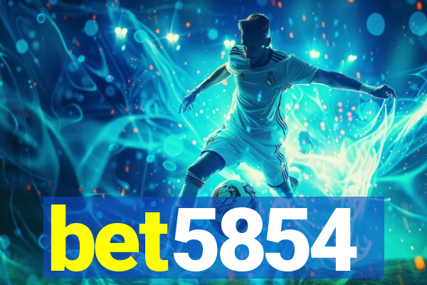 bet5854