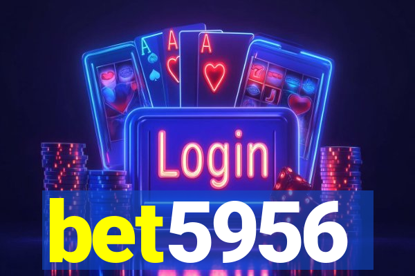 bet5956