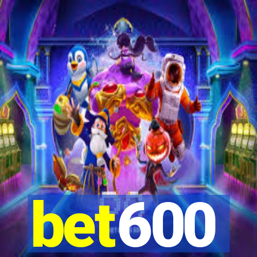 bet600