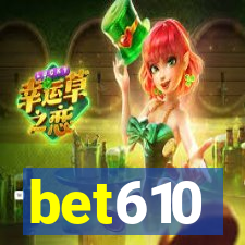 bet610