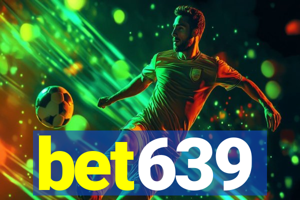 bet639