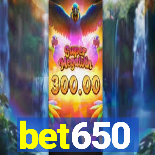 bet650