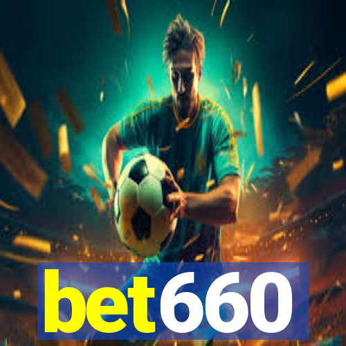 bet660