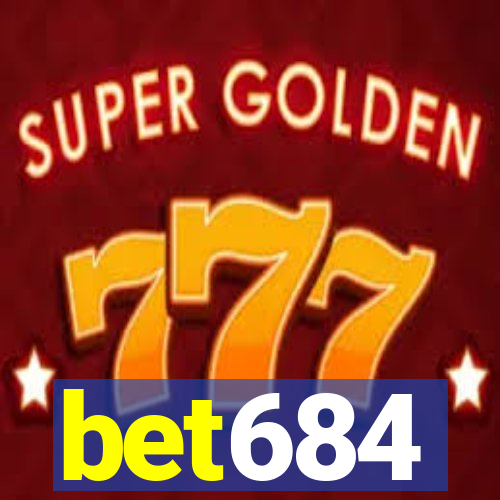 bet684