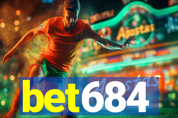 bet684