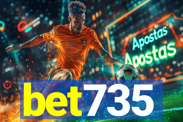 bet735