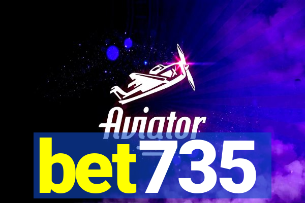 bet735