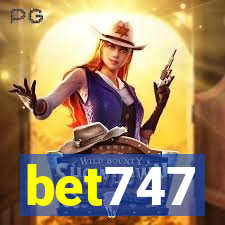 bet747