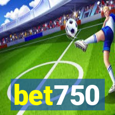 bet750