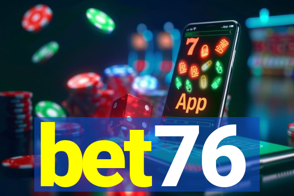 bet76