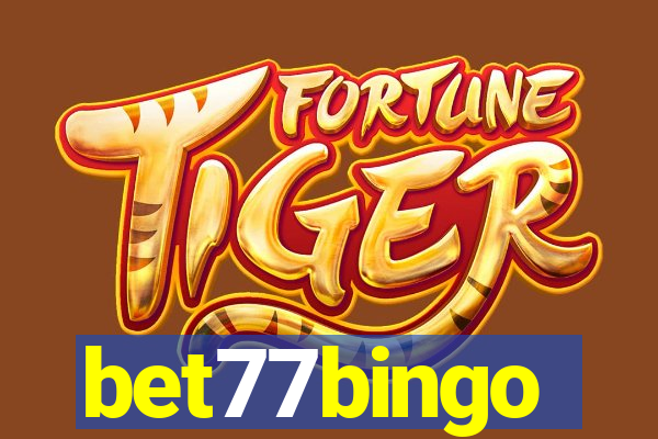 bet77bingo