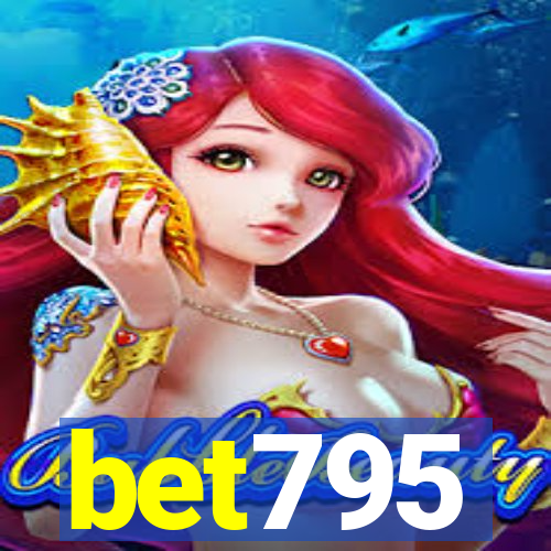 bet795