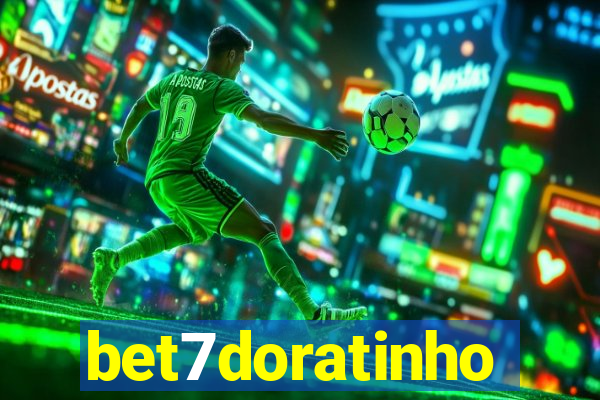 bet7doratinho