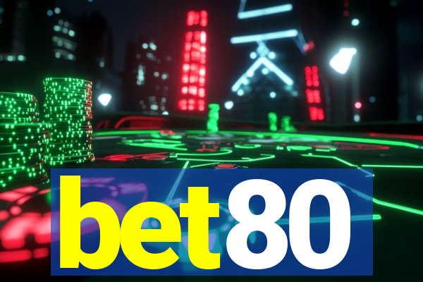 bet80