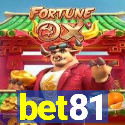 bet81