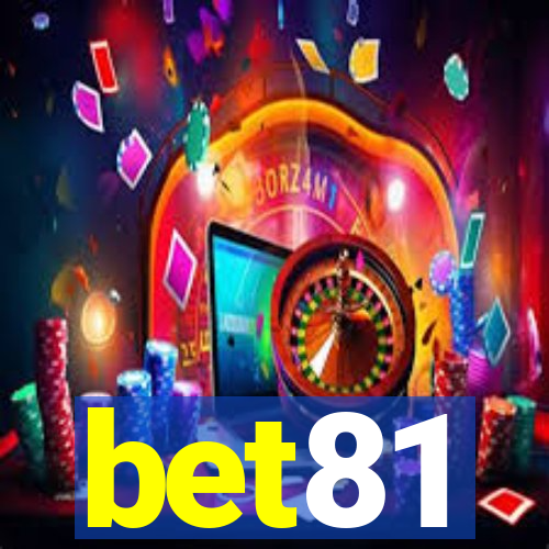 bet81