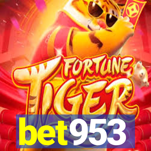 bet953