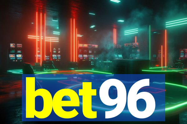 bet96