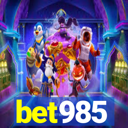 bet985