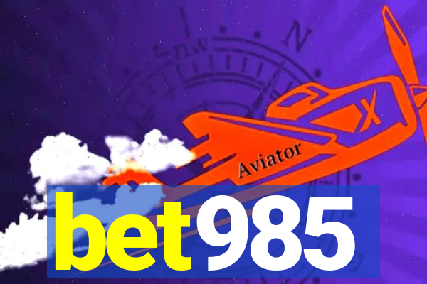 bet985