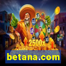 betana.com