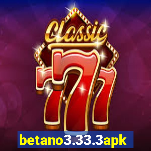 betano3.33.3apk