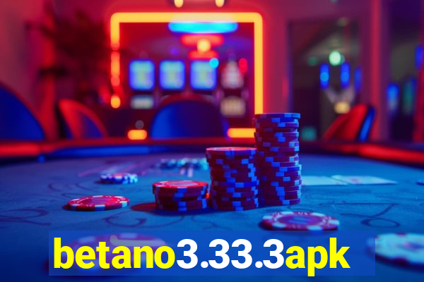 betano3.33.3apk