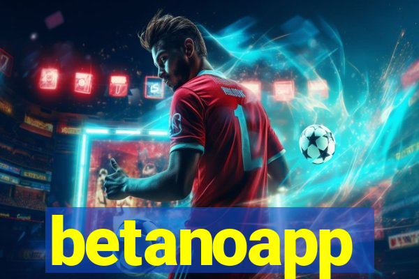 betanoapp