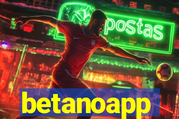 betanoapp