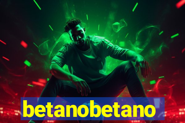 betanobetano