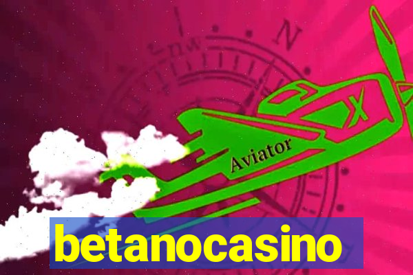 betanocasino