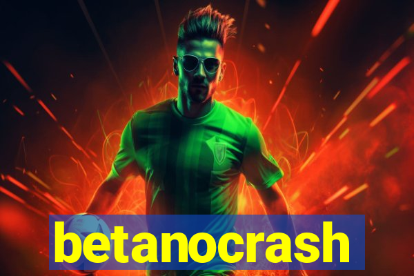 betanocrash