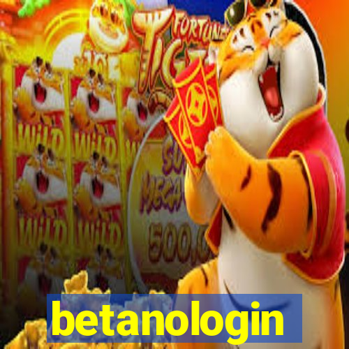 betanologin