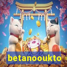 betanooukto