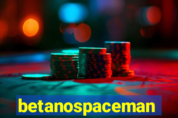 betanospaceman