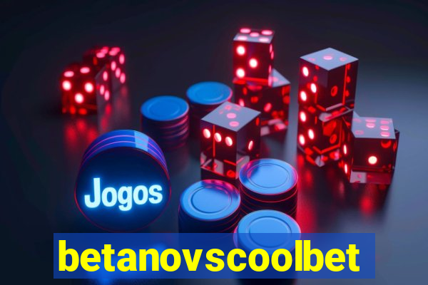 betanovscoolbet