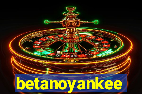 betanoyankee