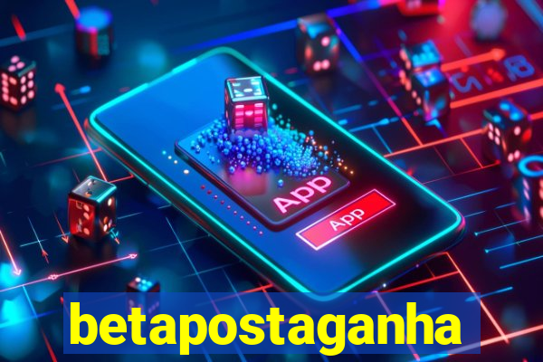 betapostaganha