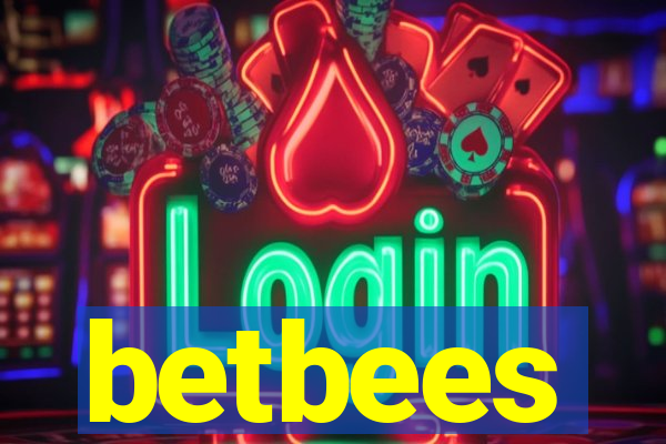 betbees