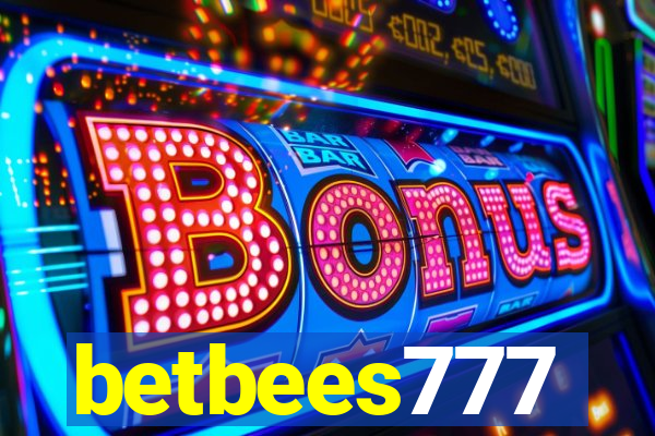 betbees777