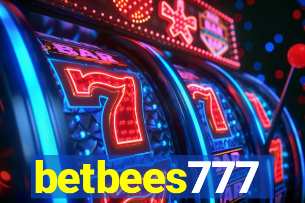 betbees777