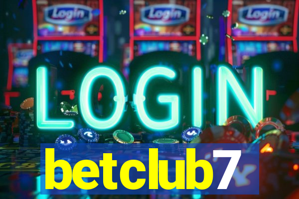 betclub7