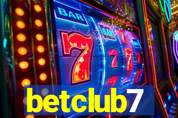 betclub7