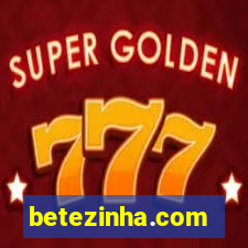 betezinha.com