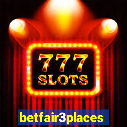 betfair3places