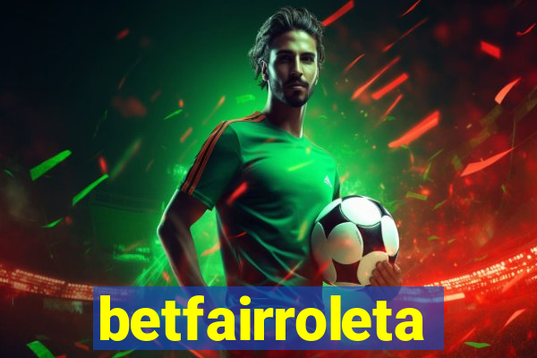 betfairroleta