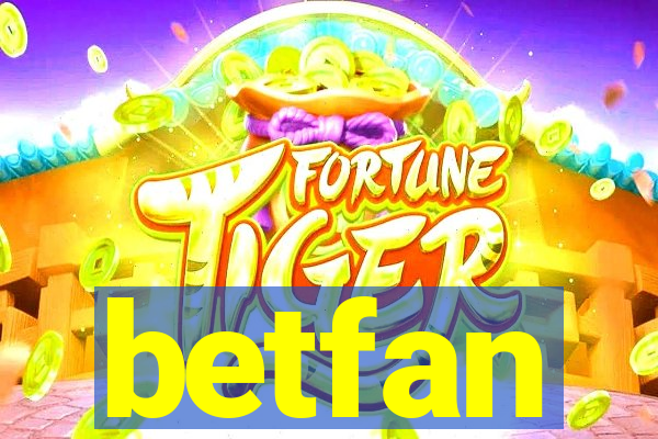 betfan